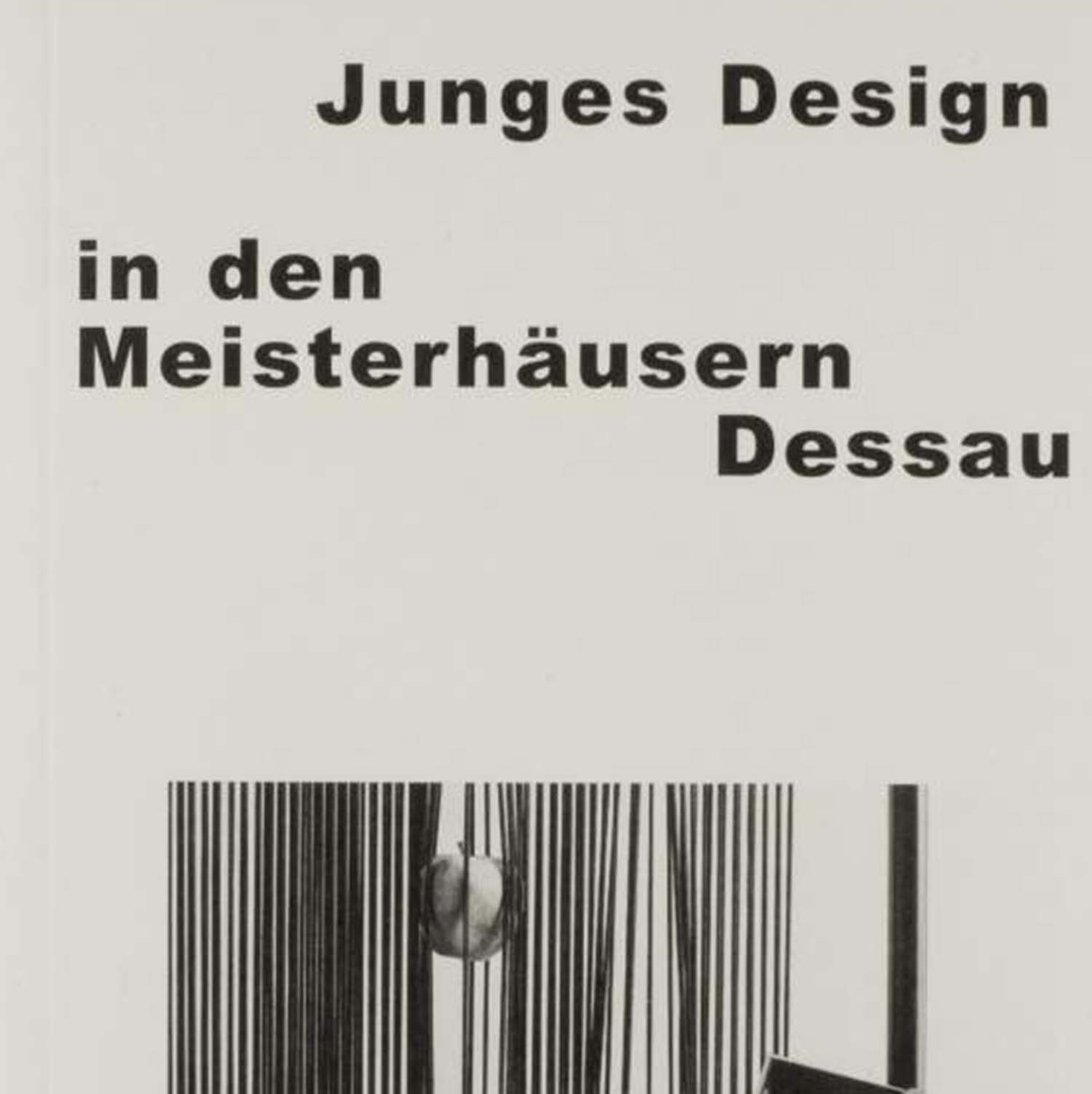 Image de Le jeune design dans les maisons des maîtres de Dessau